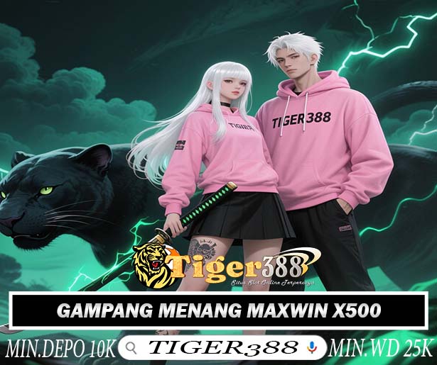 TigerJitu388 Slot Maxwin Provider Terbaik Tahun Ini